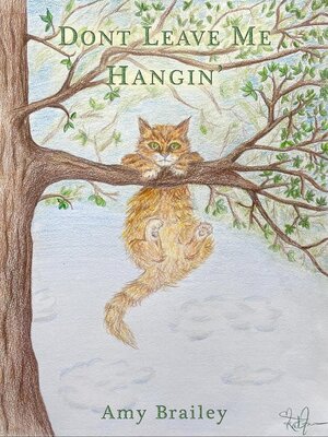 cover image of Don't Leave Me Hangin'